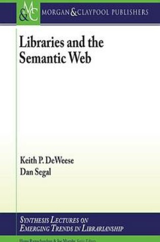 Cover of Libraries and the Semantic Web