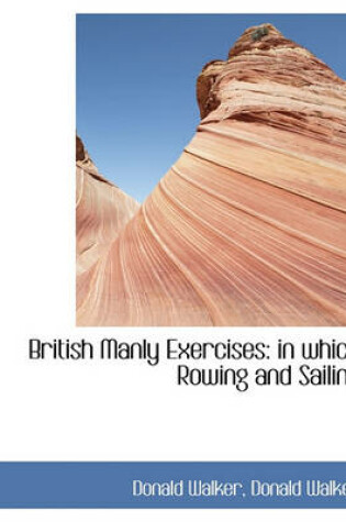 Cover of British Manly Exercises