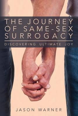 Book cover for The Journey of Same-Sex Surrogacy