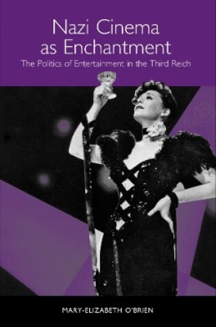 Cover of Nazi Cinema as Enchantment