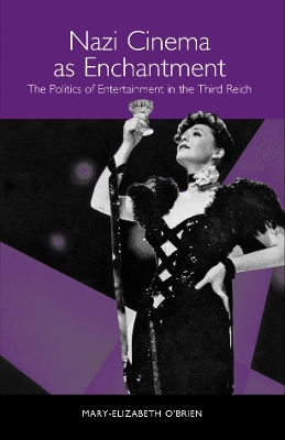 Book cover for Nazi Cinema as Enchantment