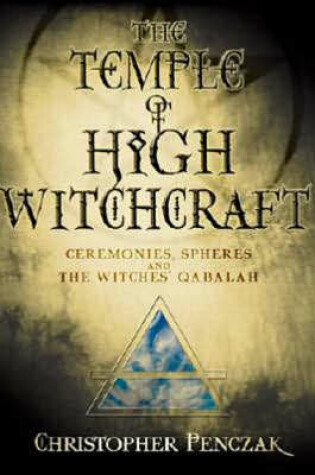 Cover of The Temple of High Witchcraft