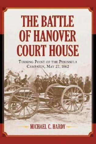 Cover of The Battle of Hanover Court House