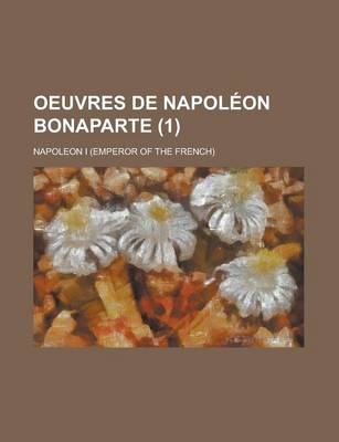 Book cover for Oeuvres de Napoleon Bonaparte (1)