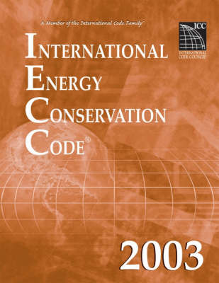 Book cover for International Energy Conservation Code 2003