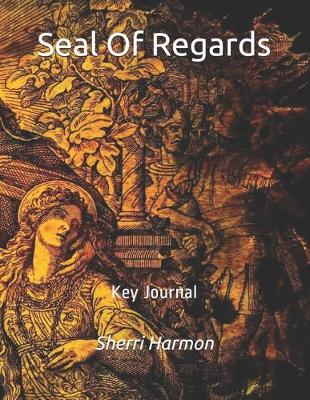 Book cover for Seal Of Regards