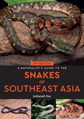 Book cover for A Naturalist's Guide to the Snakes of Southeast Asia (2nd edition)