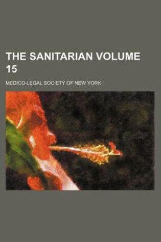 Cover of The Sanitarian Volume 15