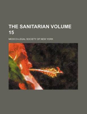 Book cover for The Sanitarian Volume 15