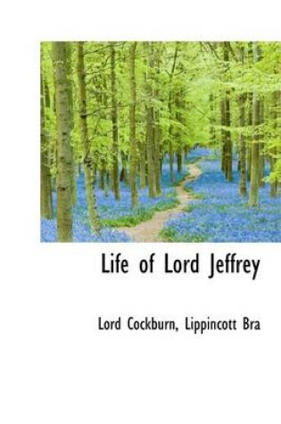 Cover of Life of Lord Jeffrey