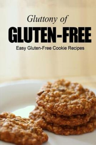 Cover of Easy Gluten-Free Cookie Recipes