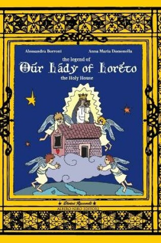 Cover of The legend of Our Lady of Loreto