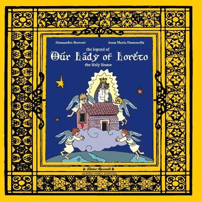 Book cover for The legend of Our Lady of Loreto