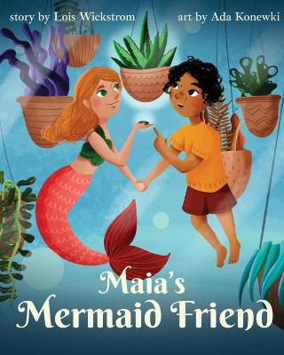 Book cover for Maia's Mermaid Friend (paperback)