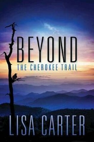 Cover of Beyond the Cherokee Trail