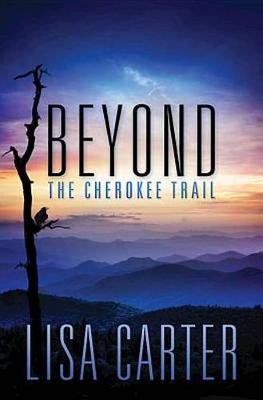 Book cover for Beyond the Cherokee Trail