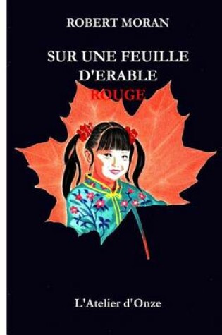 Cover of Sur Unefeuille D'Erable Rouge