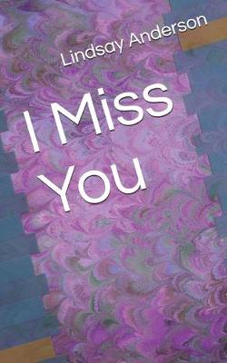 Cover of I Miss You