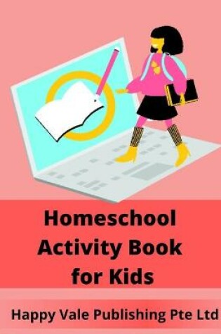 Cover of Homeschool Activity Book for Kids
