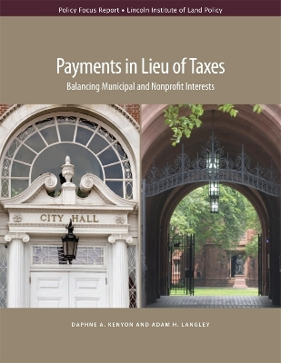 Book cover for Payments in Lieu of Taxes – Balancing Municipal and Nonprofit Interests