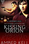 Book cover for Kissing Orion