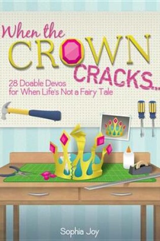 Cover of When the Crown Cracks