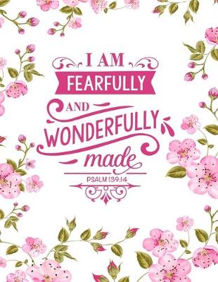 Book cover for I Am Fearfully and Wonderfully Made