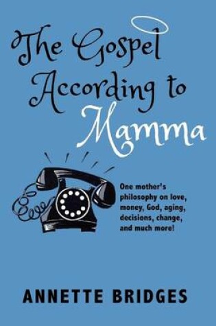 Cover of The Gospel According to Mamma