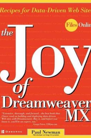 Cover of The Joy of Dreamweaver MX: Recipes for Data-Driven Web Sites