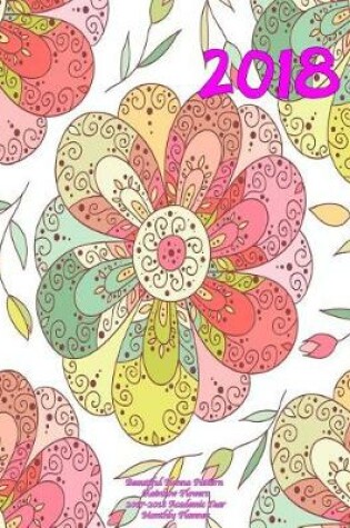 Cover of 2018- Beautiful Henna Pattern Rainbow Flowers 2017-2018 Academic Year