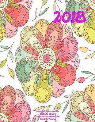 Book cover for 2018- Beautiful Henna Pattern Rainbow Flowers 2017-2018 Academic Year