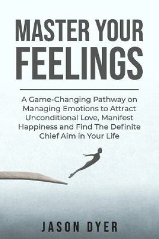 Cover of Master Your Feelings