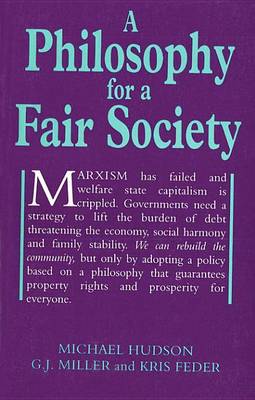 Cover of A Philosophy for a Fair Society