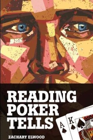 Cover of Reading Poker Tells