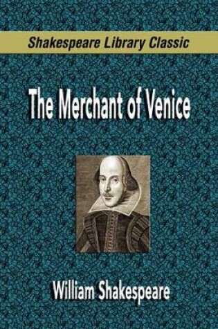 Cover of The Merchant of Venice (Shakespeare Library Classic)