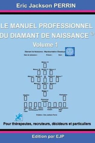 Cover of Le manuel professionnel du diamant de naissance 1