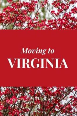 Cover of Moving to Virginia