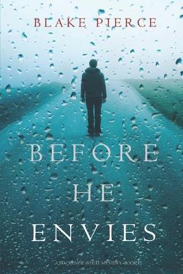 Cover of Before He Envies (A Mackenzie White Mystery-Book 12)
