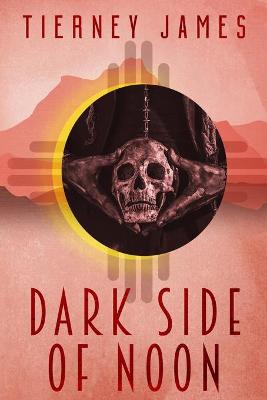 Cover of Dark Side of Noon