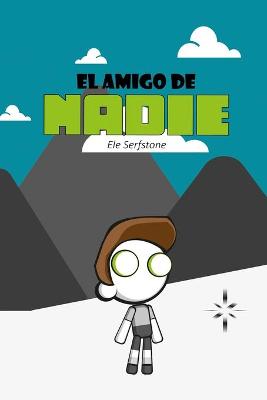 Book cover for El amigo de nadie