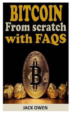 Book cover for Bitcoin from Scratch with FAQs