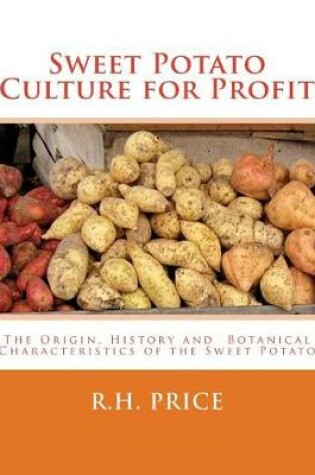 Cover of Sweet Potato Culture for Profit