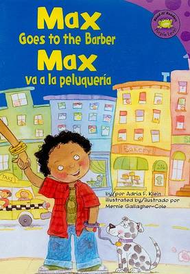 Book cover for Max Goes to the Barber/Max Va a la Peluqueria