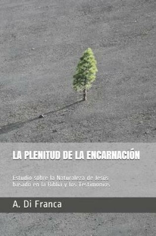Cover of La Plenitud de la Encarnacion