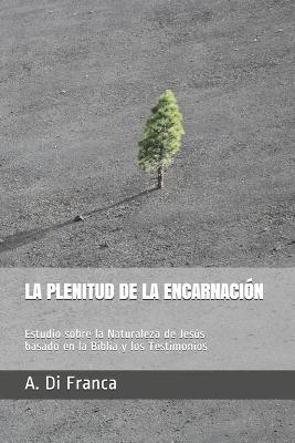 Book cover for La Plenitud de la Encarnacion