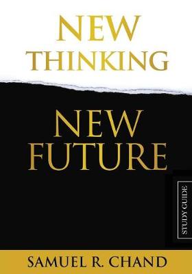 Book cover for New Thinking, New Future - Study Guide