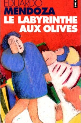 Cover of Labyrinthe Aux Olives(le)