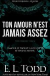 Book cover for Ton amour n'est jamais assez