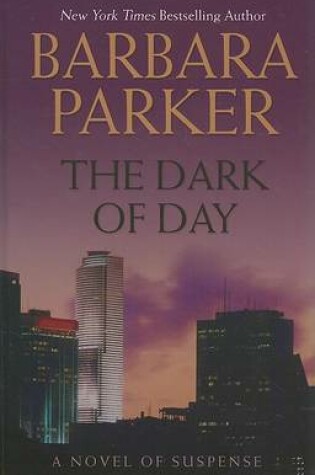 Cover of The Dark of Day