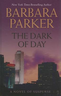 Book cover for The Dark of Day